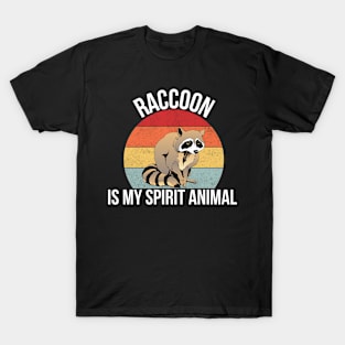 Raccoon Is My Spirit Animal - Cute For Mens, Womens, Boys, Girls T-Shirt